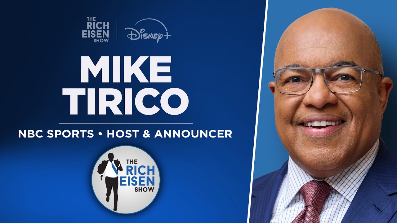 Mike Tirico on The Rich Eisen Show discussing NBC Sports