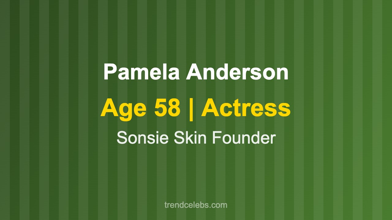 Pamela Anderson 2026 biography activist and actress