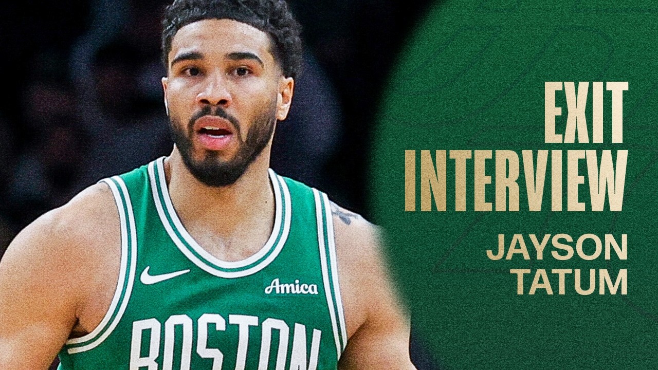 Jayson Tatum Boston Celtics exit interview 2026