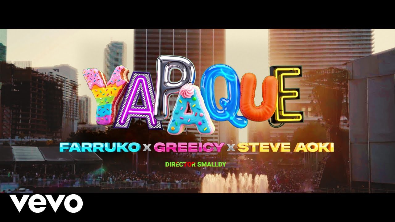 Farruko YAPAQUE music video with Steve Aoki